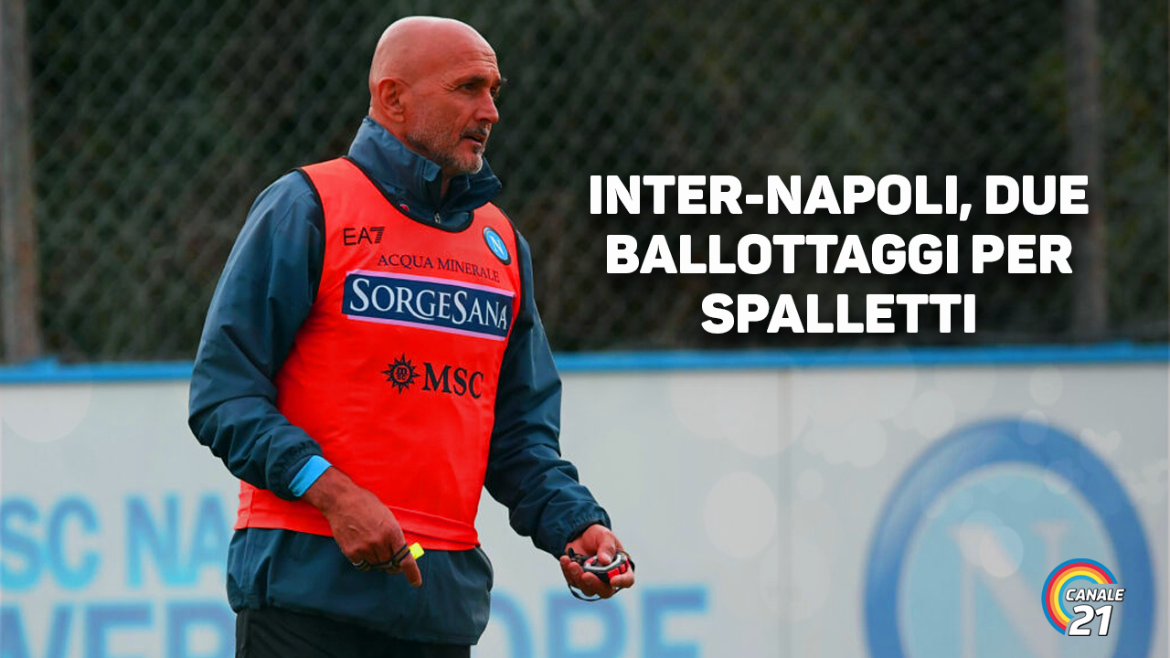 Inter-Napoli, due ballottaggi per Spalletti