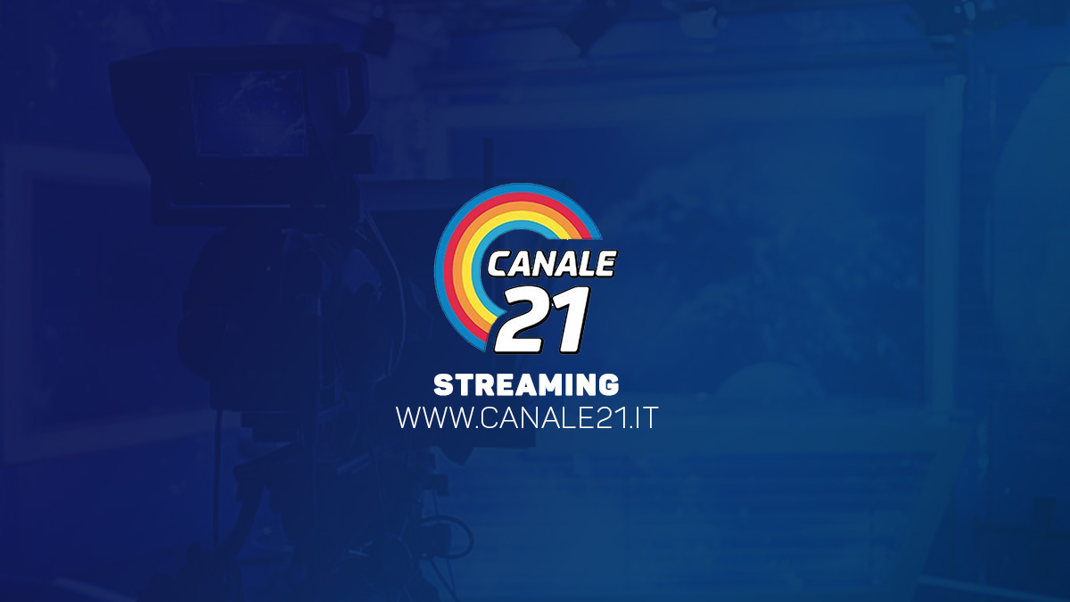 STREAMING CANALE 21